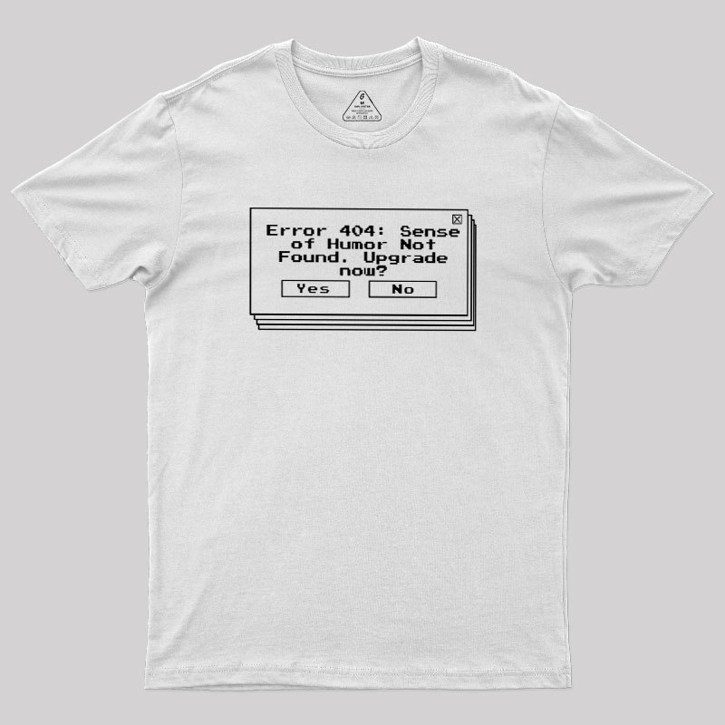 Upgrade Your Humor Geek T-Shirt