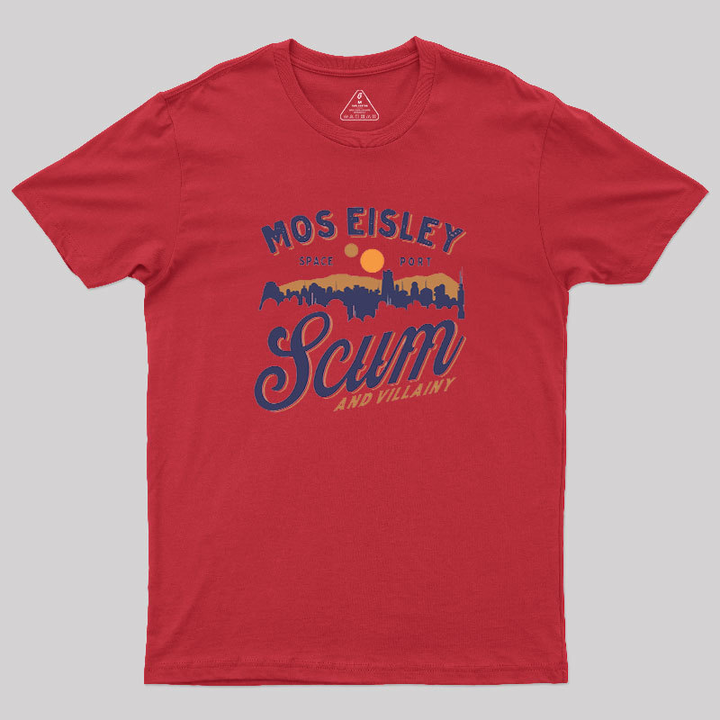 Mos Eisley Scum Geek T-Shirt
