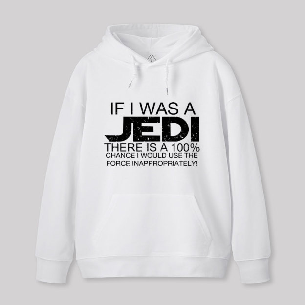 Use The Force Inappropriately Geek Hoodie