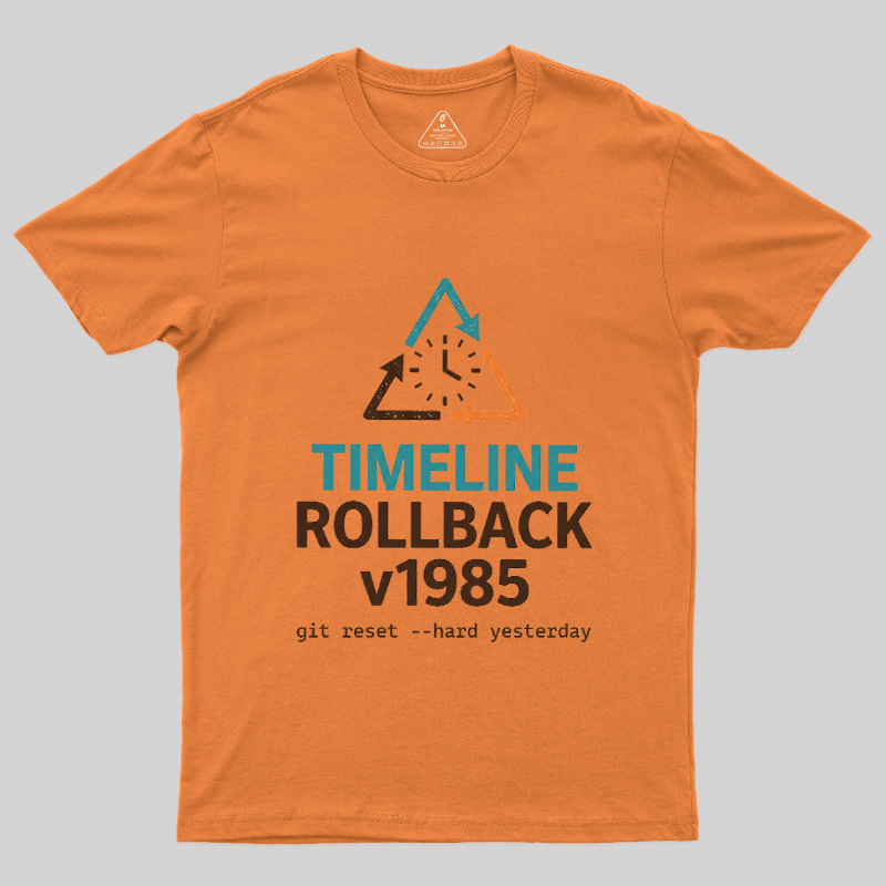 Timeline Rollback V1985 Geek T-Shirt
