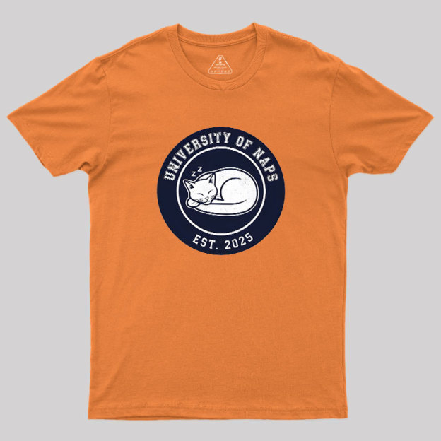 University of Naps Sleeping Cat Geek T-Shirt