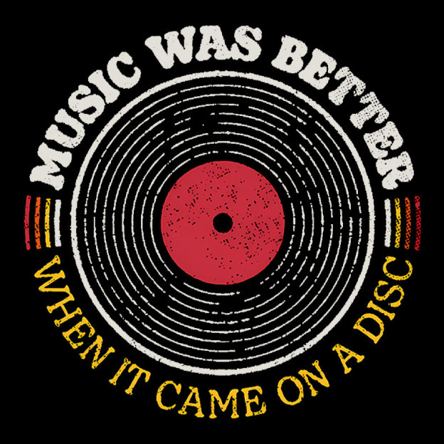 Music Was Better on a Disc Geek T-Shirt
