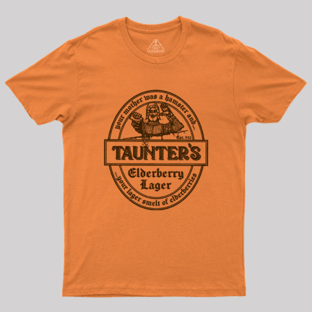 Your Lager Smelt of Elderberries Geek T-Shirt