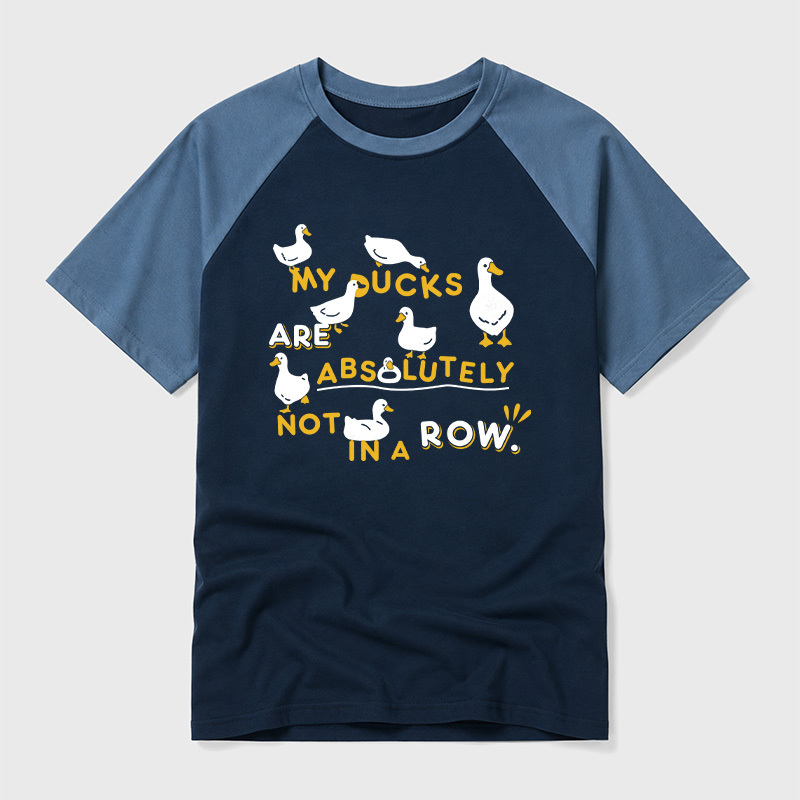 My Ducks Are Absolutely Not in a Row Geek Retro Raglan T-Shirt