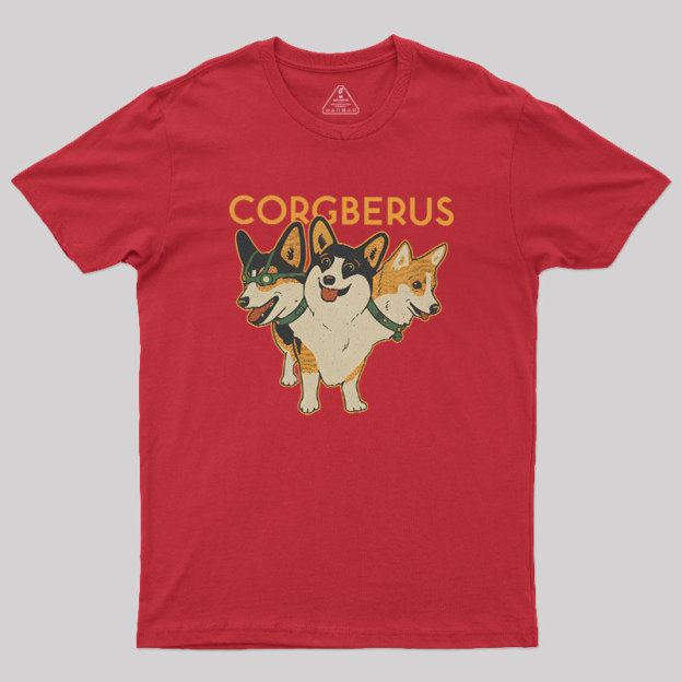 Corgberus Geek T-Shirt