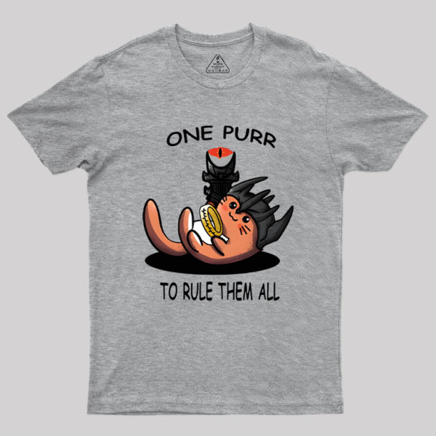 One Purr to Rule Them All Geek T-Shirt