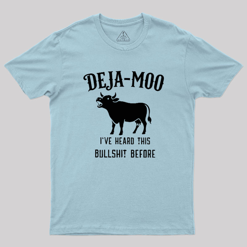 Deja-Moo Geek T-Shirt