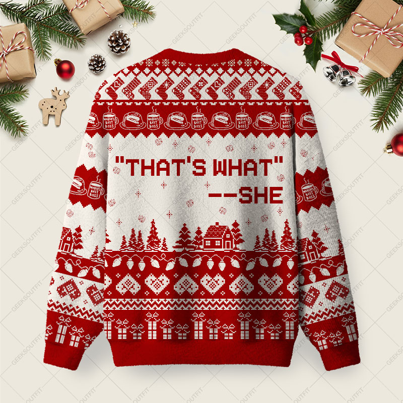 That's What Ugly Christmas Fuzzy Fleece Sweatshirt