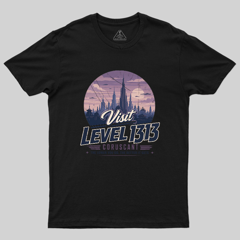 Level 1313 Visit Geek T-Shirt