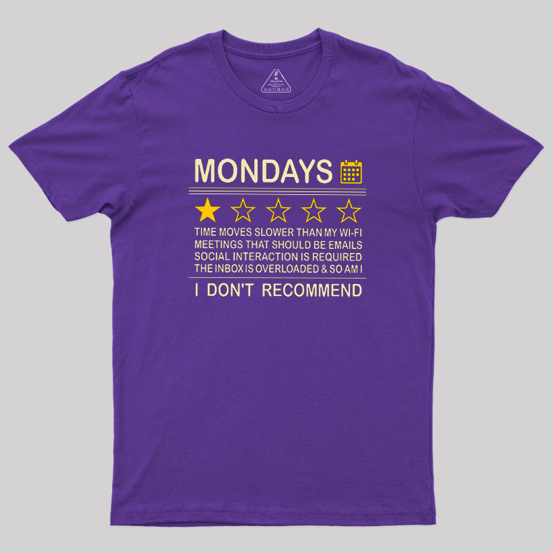 Mondays Geek T-Shirt