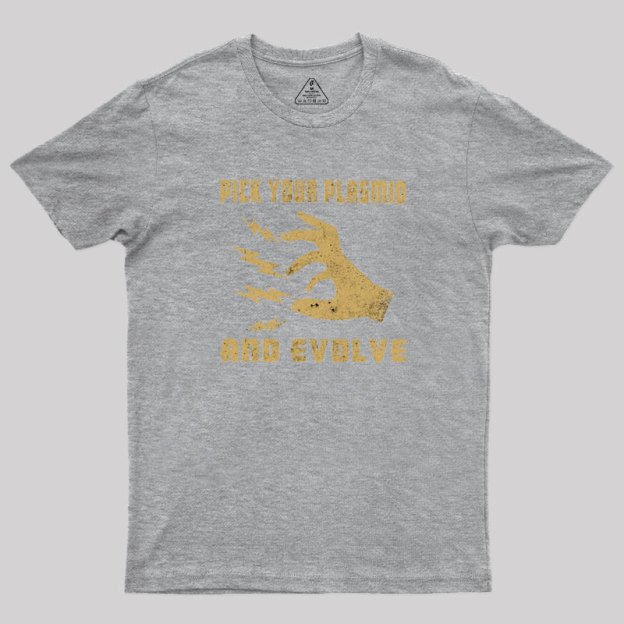 Pick Your Plasmid Geek T-Shirt