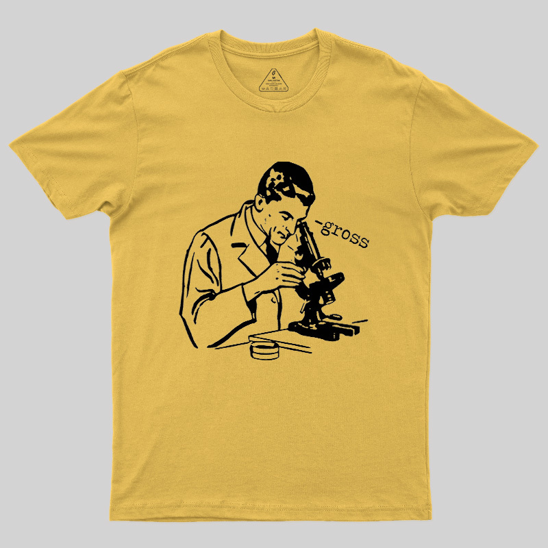 Microscope Lab Gross Humor Geek T-Shirt