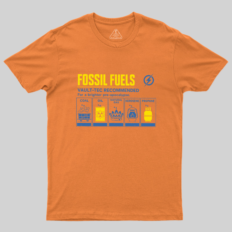 Fossil Fuels Pre-Apocalypse Geek T-Shirt
