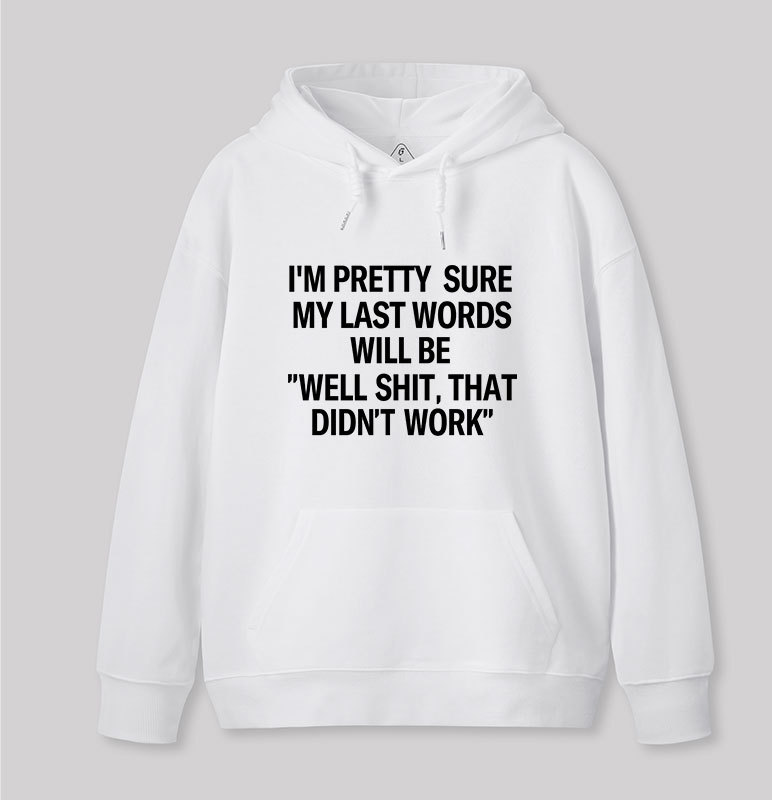My Last Word Geek Hoodie