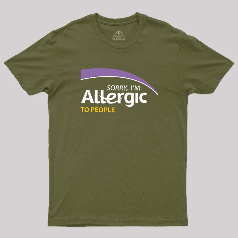 Allergic to People Geek T-Shirt