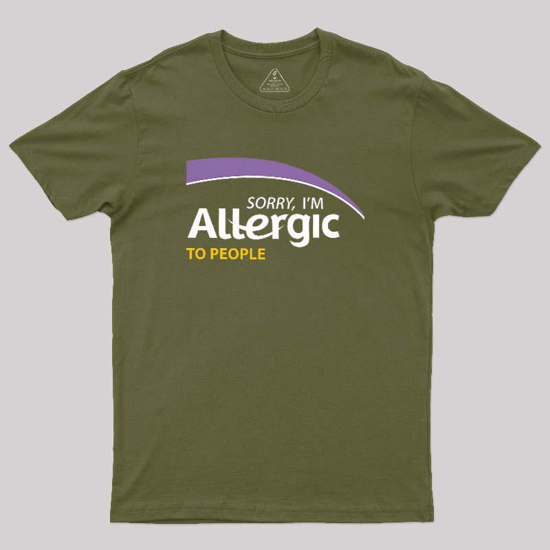 Allergic to People Geek T-Shirt