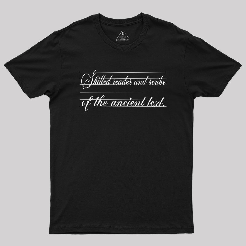 Ancient Scribe Geek T-Shirt