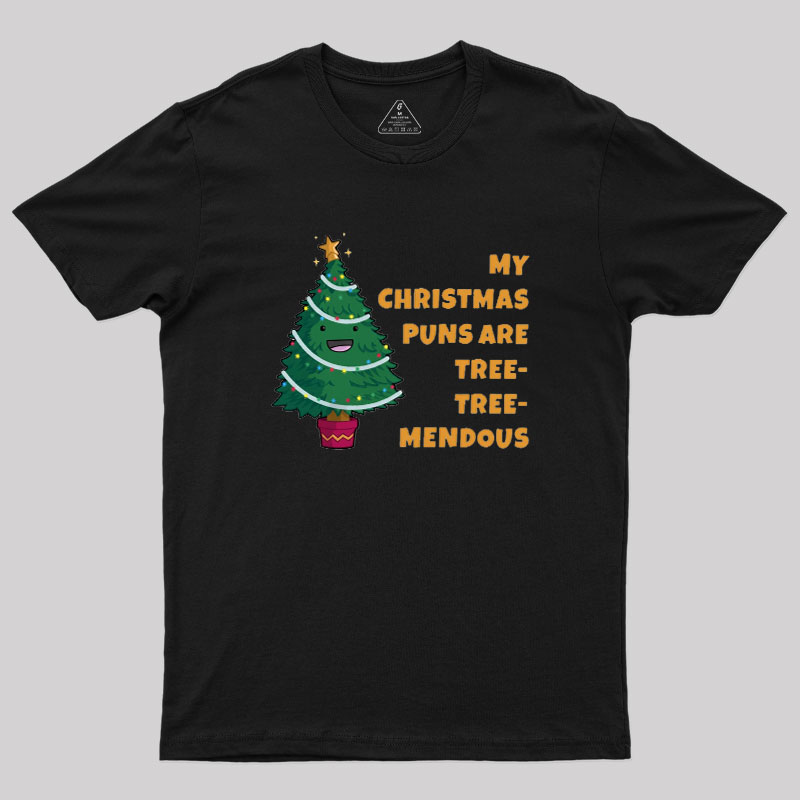 Tree-Mendous Christmas Pun Geek T-Shirt