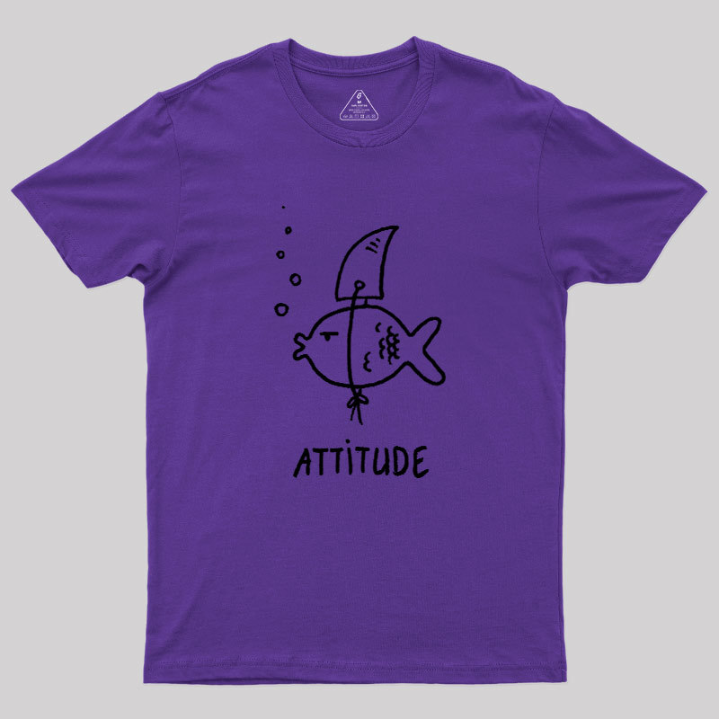 Fish Attitude Geek T-Shirt