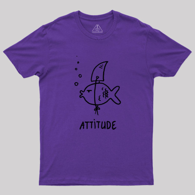 Fish Attitude Geek T-Shirt