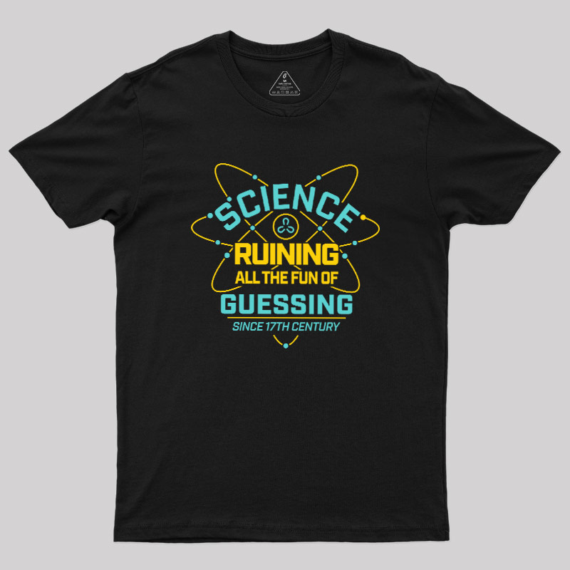 Fun Ruined by Facts Geek T-Shirt