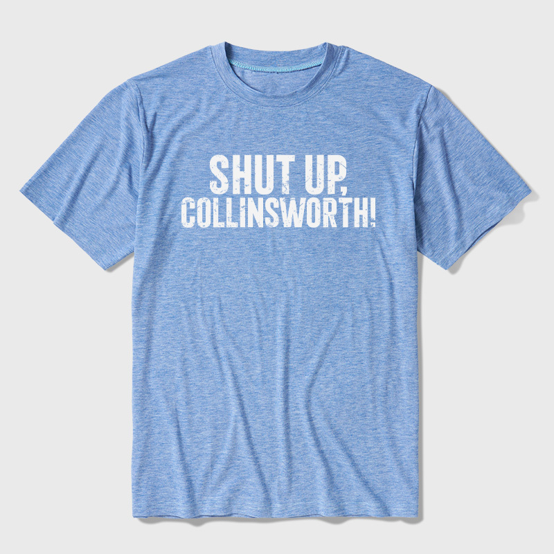 Shut up Collinsworth Ultra Soft Heather Tees