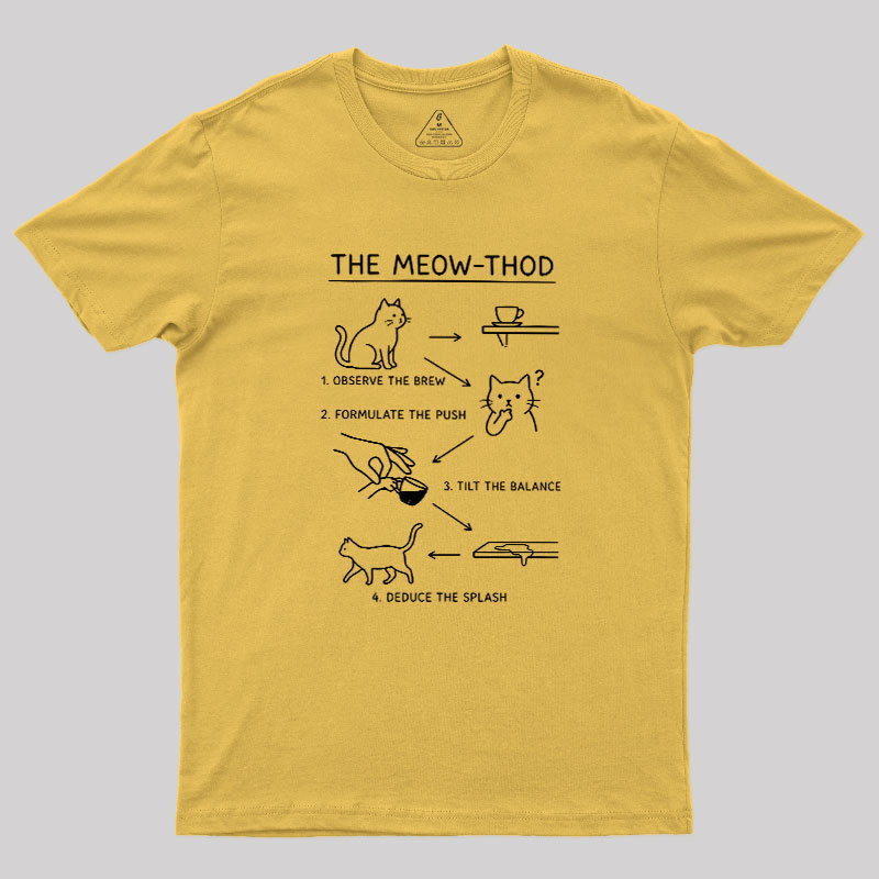 The Meow-thod Geek T-Shirt