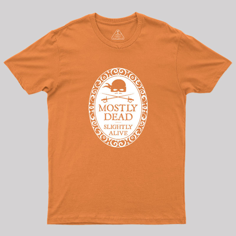 Mostly Dead Geek T-Shirt
