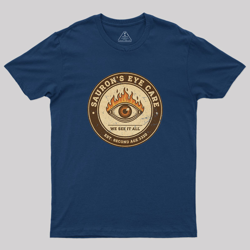 Sauron��s Eye Care Geek T-Shirt
