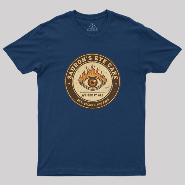 Sauron��s Eye Care Geek T-Shirt