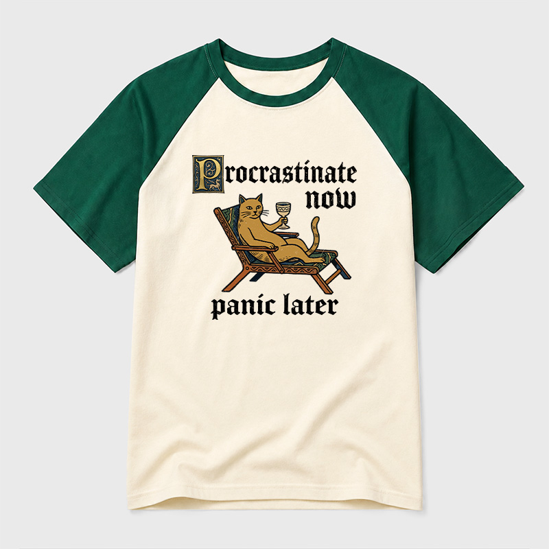 Procrastinate Now Panic Later Geek Retro Raglan T-Shirt
