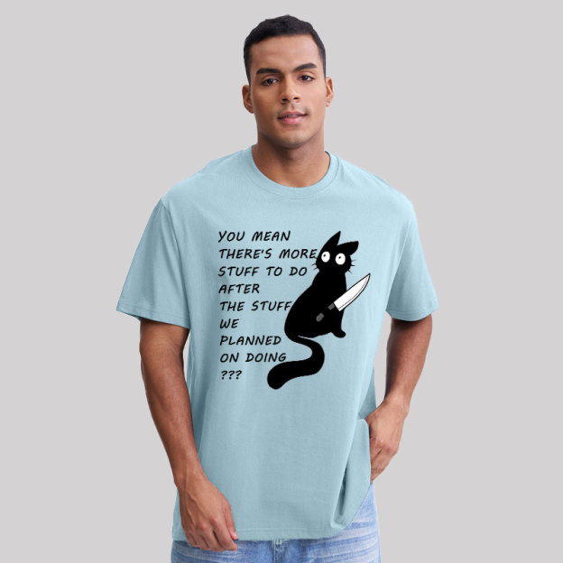 More Stuff To Do Geek T-Shirt