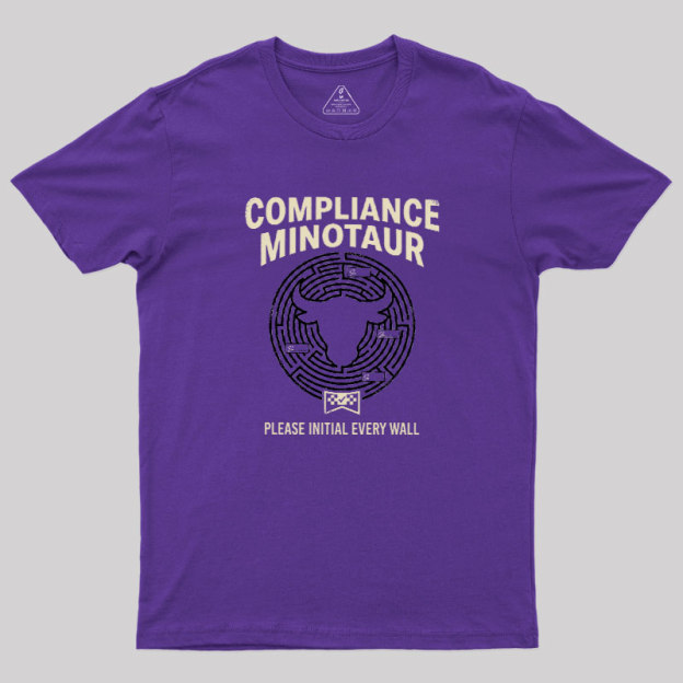 Compliance Minotaur Geek T-Shirt