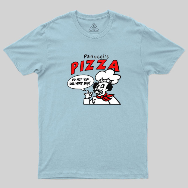 Panuccis Pizza Geek T-Shirt