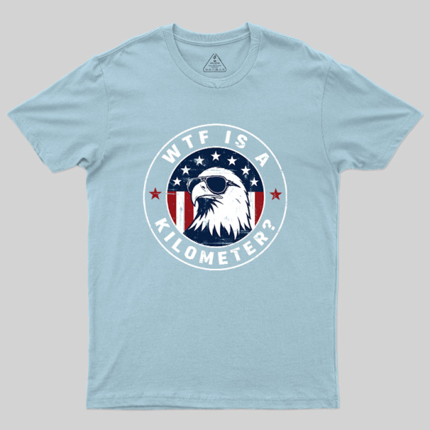 American Flag Colors Kilometers Humor Geek T-Shirt