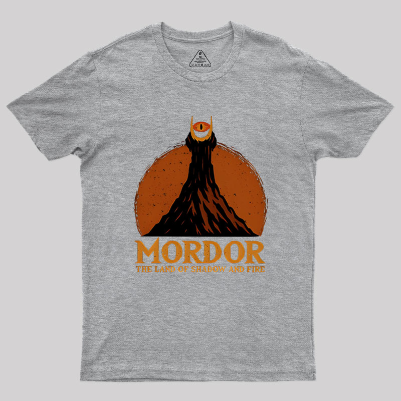 Mordor The Land Of Shadow And Fire Geek T-Shirt