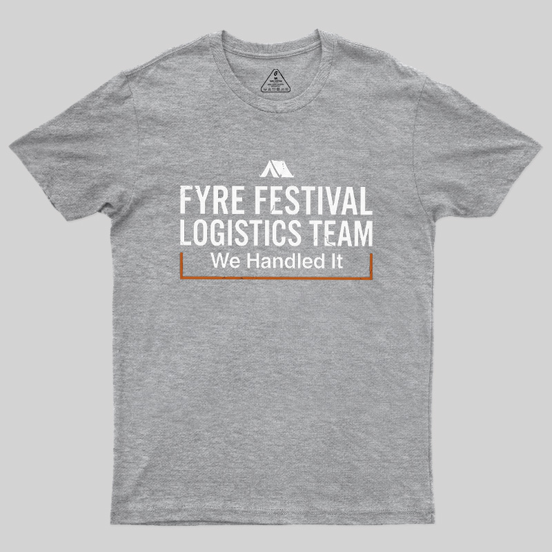 Failed Beach Event We Handled It Geek T-Shirt