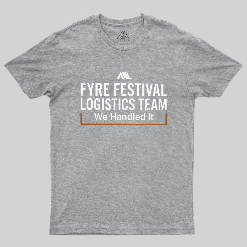 Failed Beach Event We Handled It Geek T-Shirt