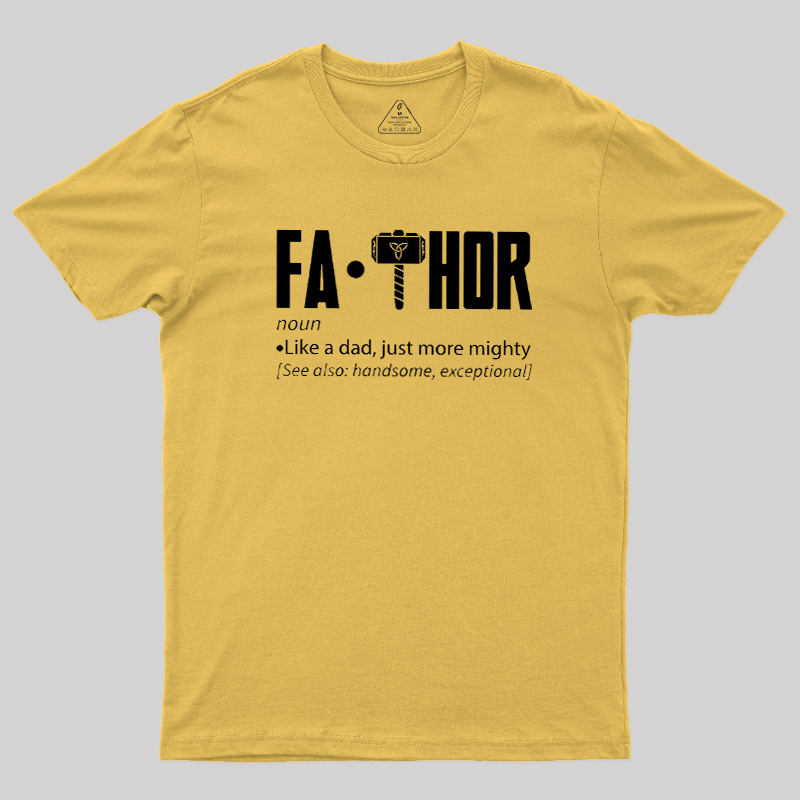 Fa Thor Funny Geek T-Shirt
