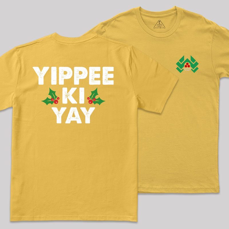 Yippee Ki Yay Front and Back Printed Geek T-Shirt