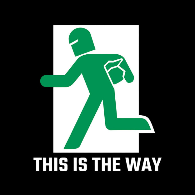 This Is The Way Geek T-Shirt