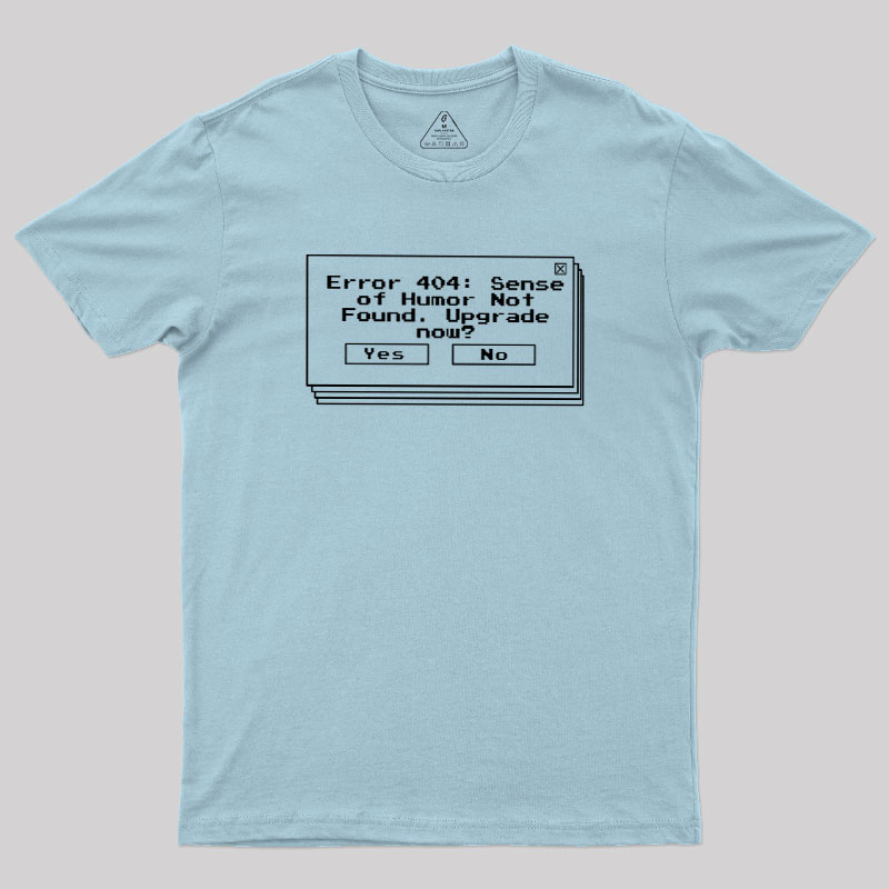 Upgrade Your Humor Geek T-Shirt
