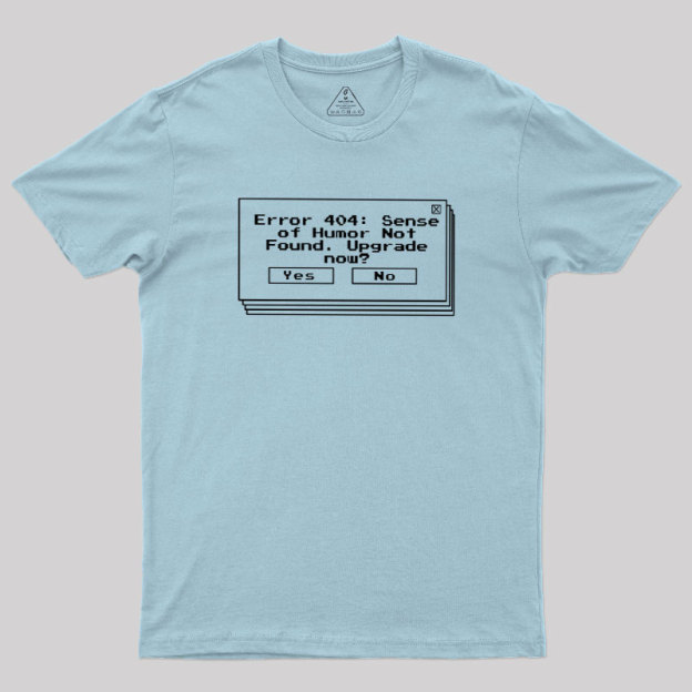 Upgrade Your Humor Geek T-Shirt