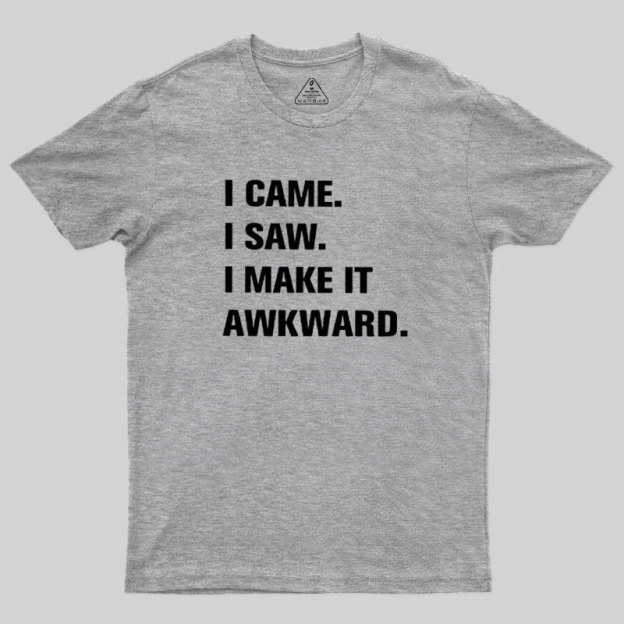 I Make It Awkard Geek T-Shirt