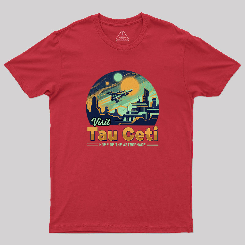 Visit Tau Ceti Geek T-Shirt
