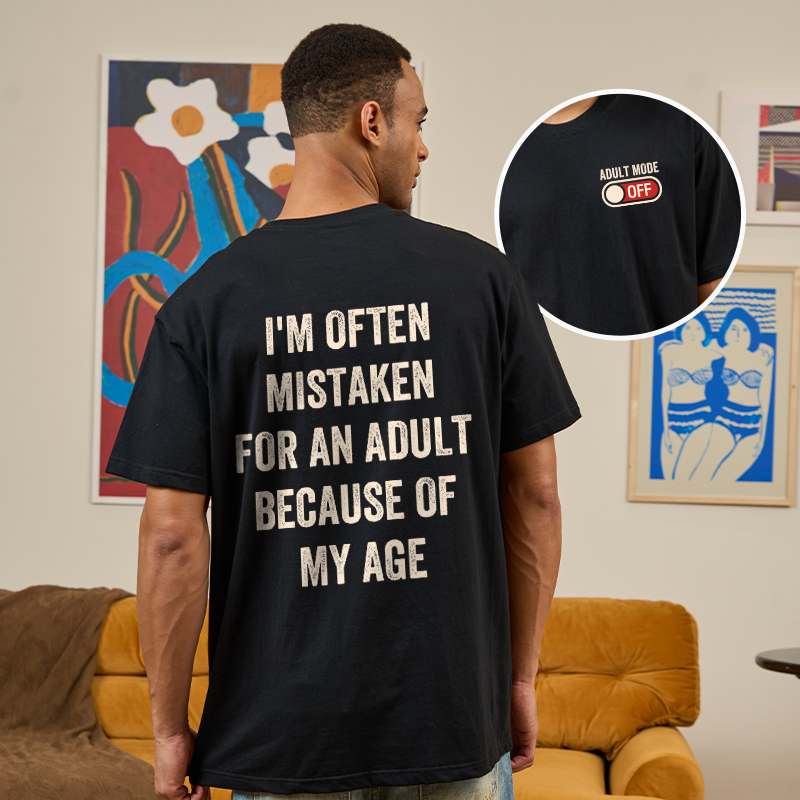 Adulting Mode Off Front and Back Printed Geek T-Shirt