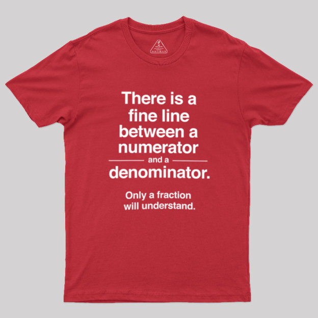 Funny Numerator Denominator Math Geek T-Shirt