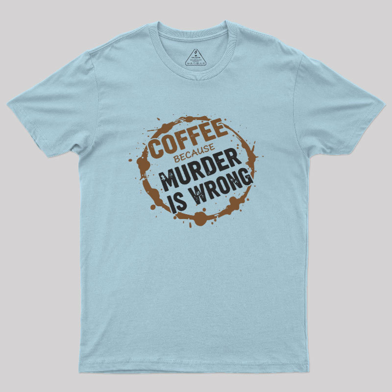 Coffee Saves Lives Geek T-Shirt