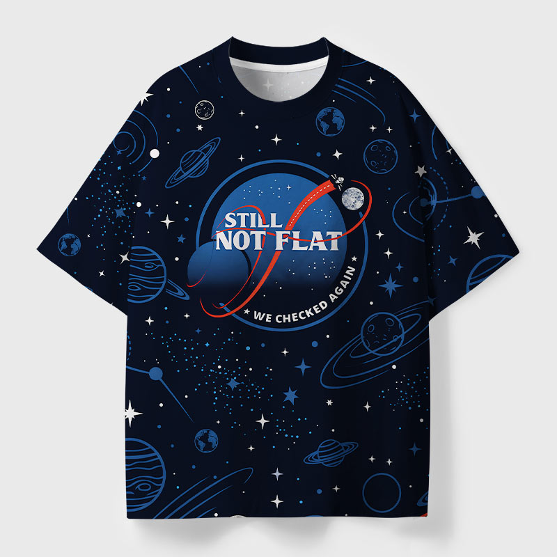 Still Not Flat Geek Eco Oversized Graphic Tees