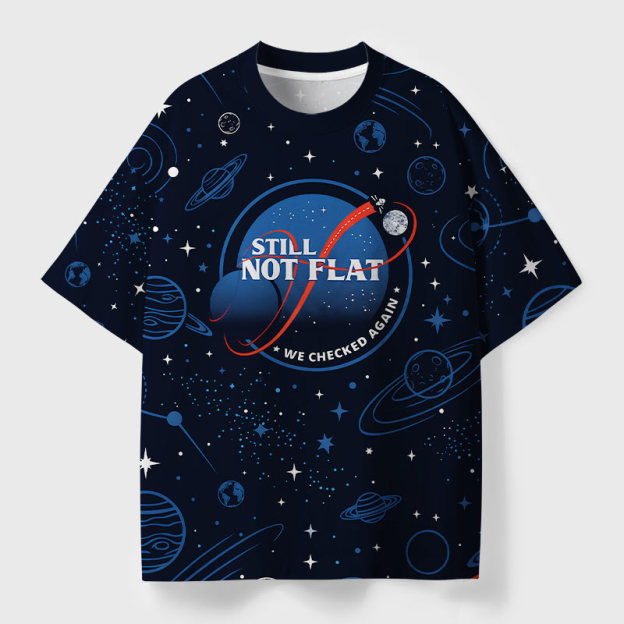 Still Not Flat Geek Eco Oversized Graphic Tees